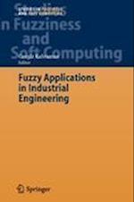 Fuzzy Applications in Industrial Engineering