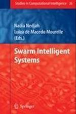 Swarm Intelligent Systems