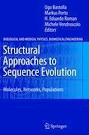 Structural Approaches to Sequence Evolution