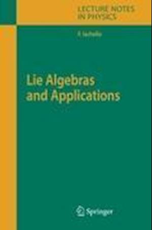 Lie Algebras and Applications