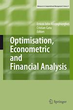 Optimisation, Econometric and Financial Analysis