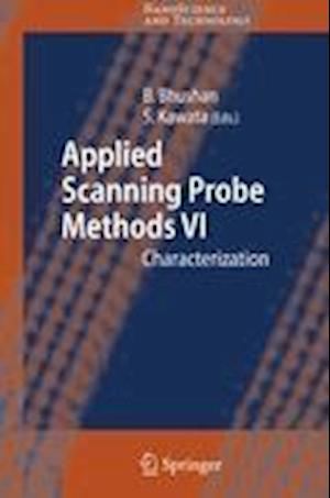 Applied Scanning Probe Methods VI