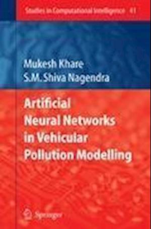 Artificial Neural Networks in Vehicular Pollution Modelling