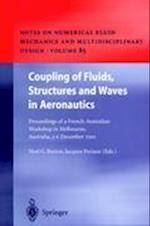 Coupling of Fluids, Structures and Waves in Aeronautics