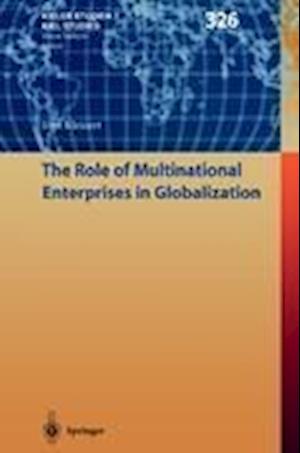 The Role of Multinational Enterprises in Globalization