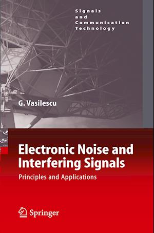 Electronic Noise and Interfering Signals