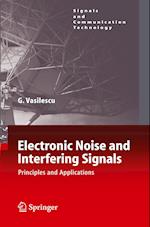 Electronic Noise and Interfering Signals