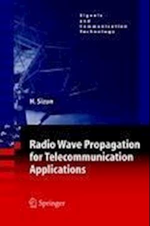 Radio Wave Propagation for Telecommunication Applications