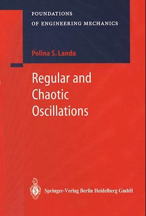 Regular and Chaotic Oscillations