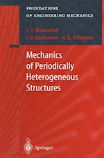 Mechanics of Periodically Heterogeneous Structures
