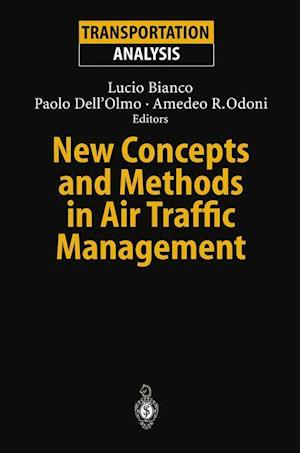 New Concepts and Methods in Air Traffic Management