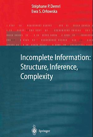 Incomplete Information: Structure, Inference, Complexity