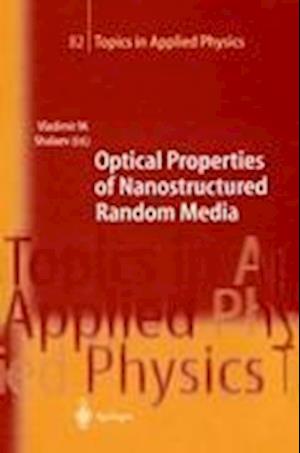 Optical Properties of Nanostructured Random Media