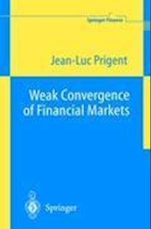 Weak Convergence of Financial Markets