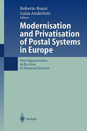 Modernisation and Privatisation of Postal Systems in Europe