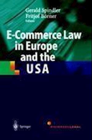 E-Commerce Law in Europe and the USA