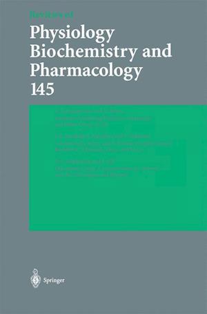 Reviews of Physiology, Biochemistry and Pharmacology 145