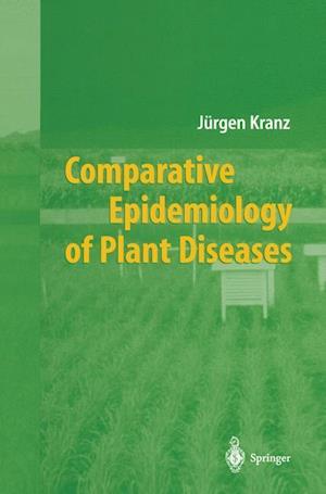 Comparative Epidemiology of Plant Diseases