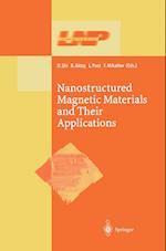 Nanostructured Magnetic Materials and Their Applications