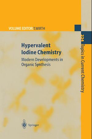 Hypervalent Iodine Chemistry