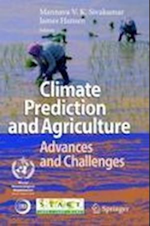 Climate Prediction and Agriculture