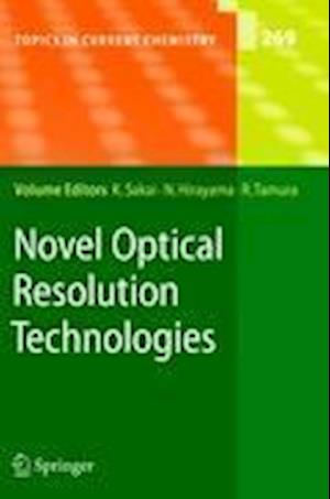 Novel Optical Resolution Technologies