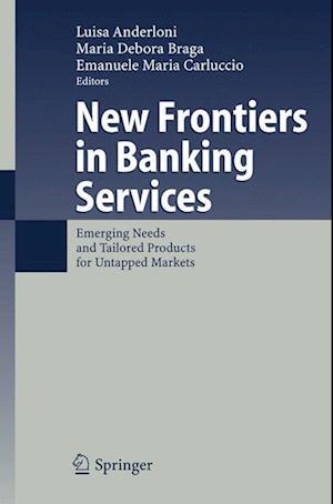 New Frontiers in Banking Services