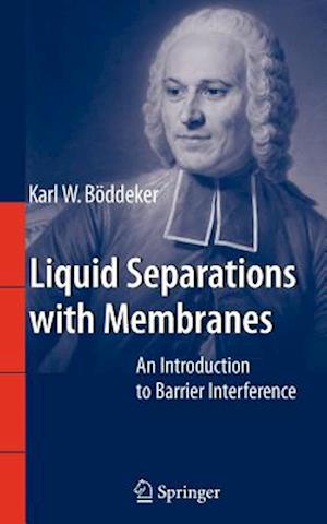 Liquid Separations with Membranes