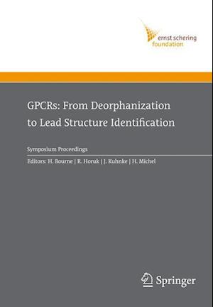 GPCRs: From Deorphanization to Lead Structure Identification