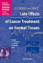 CURED I - LENT Late Effects of Cancer Treatment on Normal Tissues