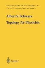 Topology for Physicists