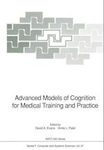 Advanced Models of Cognition for Medical Training and Practice
