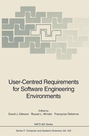 User-Centred Requirements for Software Engineering Environments