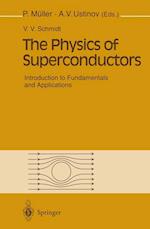 The Physics of Superconductors