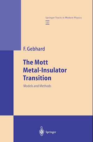 The Mott Metal-Insulator Transition