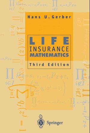 Life Insurance Mathematics