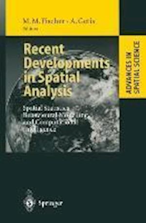 Recent Developments in Spatial Analysis