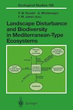 Landscape Disturbance and Biodiversity in Mediterranean-Type Ecosystems