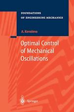 Optimal Control of Mechanical Oscillations