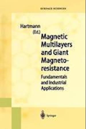 Magnetic Multilayers and Giant Magnetoresistance