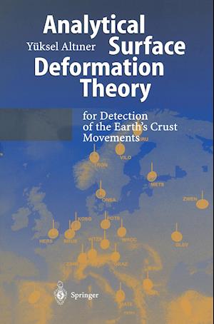 Analytical Surface Deformation Theory