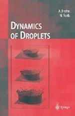 Dynamics of Droplets