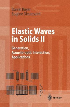 Elastic Waves in Solids II