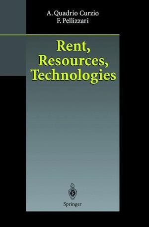 Rent, Resources, Technologies