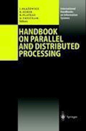 Handbook on Parallel and Distributed Processing