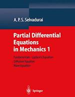 Partial Differential Equations in Mechanics 1