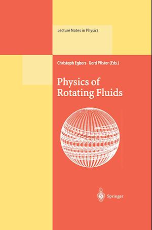 Physics of Rotating Fluids