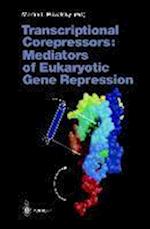 Transcriptional Corepressors: Mediators of Eukaryotic Gene Repression