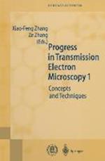 Progress in Transmission Electron Microscopy 1