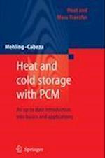 Heat and cold storage with PCM
